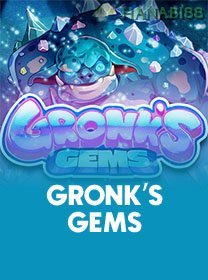 Gronks Gems